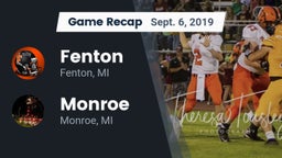 Recap: Fenton  vs. Monroe  2019