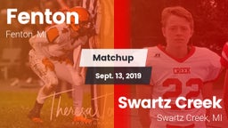 Matchup: Fenton vs. Swartz Creek  2019