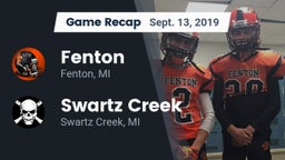 Recap: Fenton  vs. Swartz Creek  2019