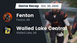 Recap: Fenton  vs. Walled Lake Central  2020