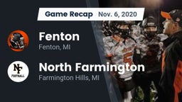 Recap: Fenton  vs. North Farmington  2020