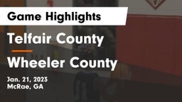 Telfair County  vs Wheeler County  Game Highlights - Jan. 21, 2023