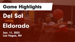 Del Sol  vs Eldorado  Game Highlights - Jan. 11, 2023