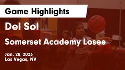 Del Sol  vs Somerset Academy Losee Game Highlights - Jan. 28, 2023