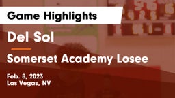 Del Sol  vs Somerset Academy Losee Game Highlights - Feb. 8, 2023