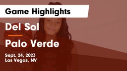 Del Sol  vs Palo Verde  Game Highlights - Sept. 24, 2023