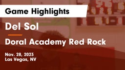 Del Sol  vs Doral Academy Red Rock Game Highlights - Nov. 28, 2023