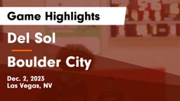 Del Sol  vs Boulder City  Game Highlights - Dec. 2, 2023