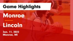 Monroe  vs Lincoln  Game Highlights - Jan. 11, 2022