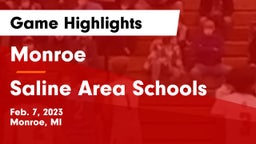 Monroe  vs Saline Area Schools Game Highlights - Feb. 7, 2023