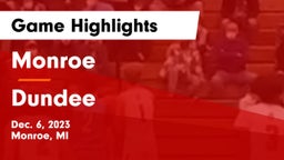Monroe  vs Dundee  Game Highlights - Dec. 6, 2023