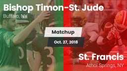 Matchup: Bishop Timon-St. Jud vs. St. Francis  2018