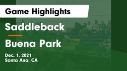 Saddleback  vs Buena Park  Game Highlights - Dec. 1, 2021