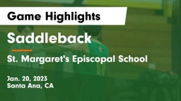 Saddleback  vs St. Margaret's Episcopal School Game Highlights - Jan. 20, 2023