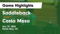 Saddleback  vs Costa Mesa  Game Highlights - Jan. 27, 2023