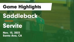 Saddleback  vs Servite Game Highlights - Nov. 15, 2023