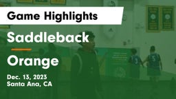 Saddleback  vs Orange  Game Highlights - Dec. 13, 2023