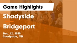Shadyside  vs Bridgeport  Game Highlights - Dec. 12, 2020