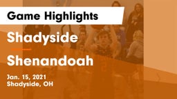 Shadyside  vs Shenandoah  Game Highlights - Jan. 15, 2021