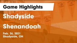 Shadyside  vs Shenandoah  Game Highlights - Feb. 26, 2021