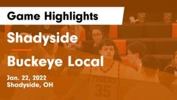 Shadyside  vs Buckeye Local  Game Highlights - Jan. 22, 2022