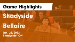 Shadyside  vs Bellaire  Game Highlights - Jan. 25, 2022