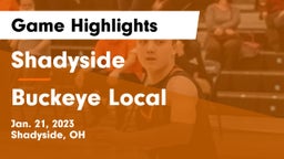 Shadyside  vs Buckeye Local  Game Highlights - Jan. 21, 2023
