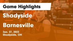 Shadyside  vs Barnesville  Game Highlights - Jan. 27, 2023