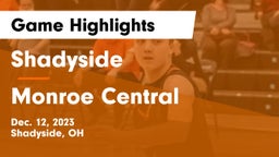 Shadyside  vs Monroe Central  Game Highlights - Dec. 12, 2023