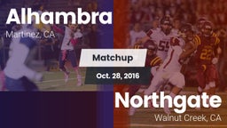 Matchup: Alhambra vs. Northgate  2016