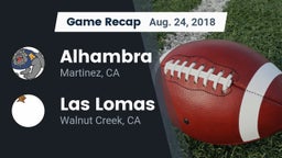 Recap: Alhambra  vs. Las Lomas  2018