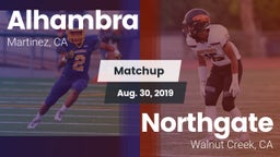 Matchup: Alhambra vs. Northgate  2019