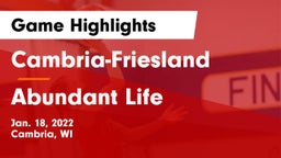 Cambria-Friesland  vs Abundant Life Game Highlights - Jan. 18, 2022