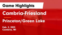 Cambria-Friesland  vs Princeton/Green Lake  Game Highlights - Feb. 2, 2023
