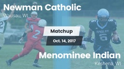 Matchup: Newman vs. Menominee Indian  2017