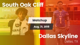 Matchup: South Oak Cliff vs. Dallas Skyline  2018