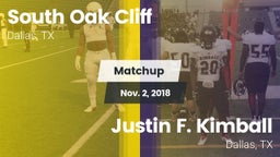 Matchup: South Oak Cliff vs. Justin F. Kimball  2018