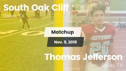 Matchup: South Oak Cliff vs. Thomas Jefferson  2018