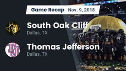 Recap: South Oak Cliff  vs. Thomas Jefferson  2018