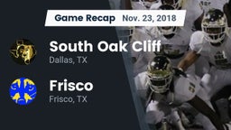 Recap: South Oak Cliff  vs. Frisco  2018