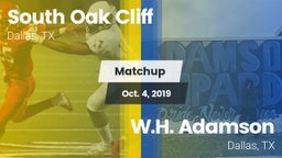Matchup: South Oak Cliff vs. W.H. Adamson  2019