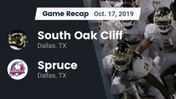 Recap: South Oak Cliff  vs. Spruce  2019
