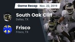 Recap: South Oak Cliff  vs. Frisco  2019