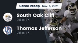Recap: South Oak Cliff  vs. Thomas Jefferson  2021