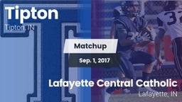 Matchup: Tipton vs. Lafayette Central Catholic  2017