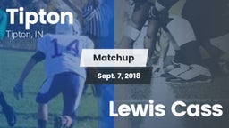 Matchup: Tipton vs. Lewis Cass 2018