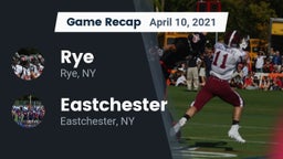 Recap: Rye  vs. Eastchester  2021