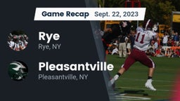 Recap: Rye  vs. Pleasantville  2023