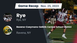 Recap: Rye  vs. Ravena-Coeymans-Selkirk Central School District 2023