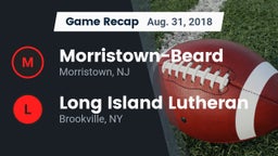 Recap: Morristown-Beard  vs. Long Island Lutheran  2018